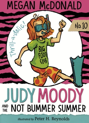 Judy Moody and the Not Bummer Summer by McDonald, Megan