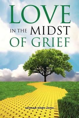 Love in the Midst of Grief by Newton, Chris