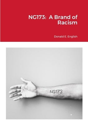 Ng173: A Brand of Racism by English, Donald