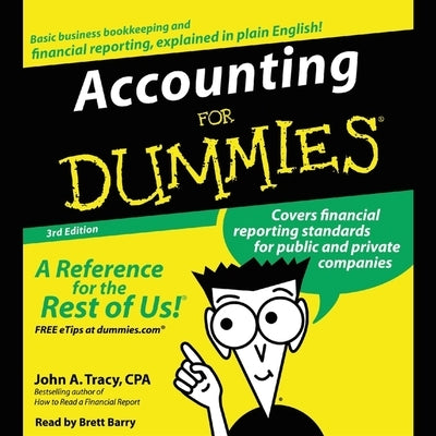 Accounting for Dummies 3rd Ed. by Tracy, John A.