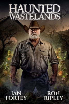 Haunted Wastelands: Supernatural Suspense Thriller with Ghosts by Street, Scare