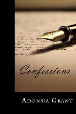 Confessions by Garrett, Richard Reason