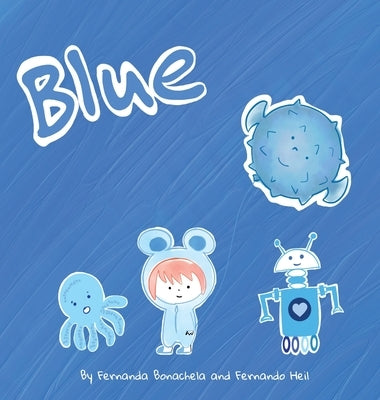 Blue by Bonachela, Fernanda