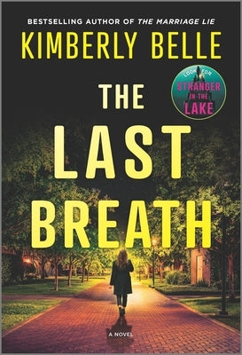 The Last Breath by Belle, Kimberly
