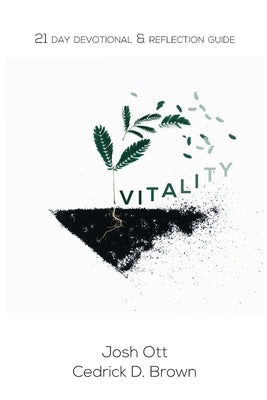 Church Vitality 21 Day Devotional & Reflection Guide by Ott, Josh