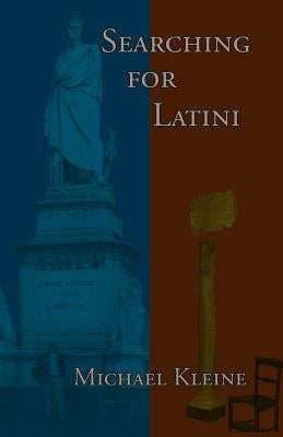Searching for Latini by Kleine, Michael