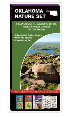 Oklahoma Nature Set: Field Guides to Wildlife, Birds, Trees & Wildflowers of Oklahoma by Kavanagh, James