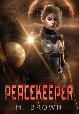 Peacekeeper by Brown, Melinda