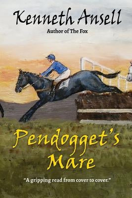 Pendogget's Mare by Ansell, Kenneth