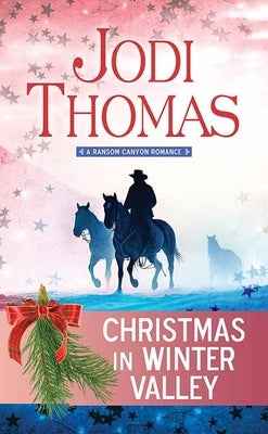 Christmas in Winter Valley by Thomas, Jodi