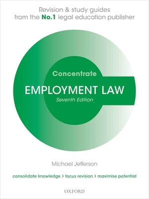 Employment Law Concentrate: Law Revision and Study Guide by Jefferson, Michael