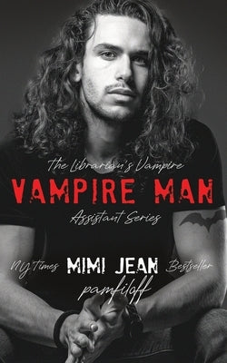 Vampire Man by Pamfiloff, Mimi Jean