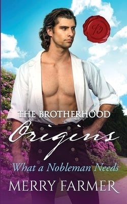 What a Nobleman Needs by Farmer, Merry