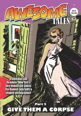 Awesome Tales #10: Luther Kane: Broken Doll by French, John L.