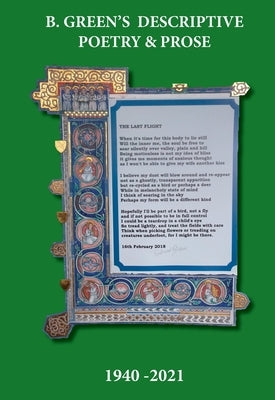 B Green's descriptive poetry and Prose by Green, Bernard