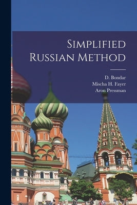 Simplified Russian Method by Bondar, D. (David)