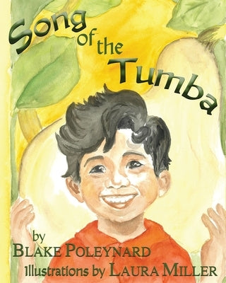 Song of the Tumba by Miller, Laura