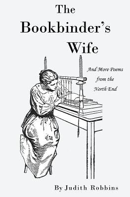The Bookbinder's Wife by Robbins, Judith