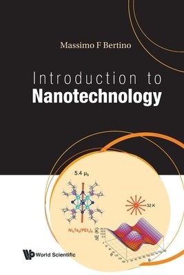 Introduction to Nanotechnology by Bertino, Massimo F.
