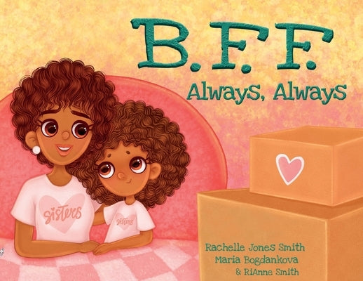 BFF, Always Always by Jones Smith, Rachelle