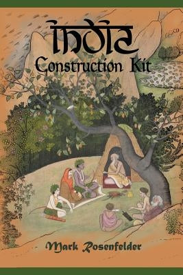 India Construction Kit by Rosenfelder, Mark
