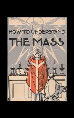 How to Understand the Mass by Lefebvre, Gaspar