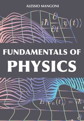 Fundamentals of physics by Mangoni, Alessio
