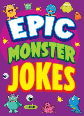 Epic Monster Jokes by Trinidad, Leo