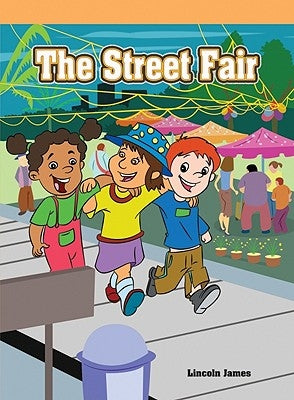 The Street Fair by James, Lincoln