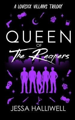 Queen of The Reapers by Halliwell, Jessa