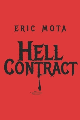 Hell Contract: If You Read You Have Agreed by Simonetti Puhl, Rosane