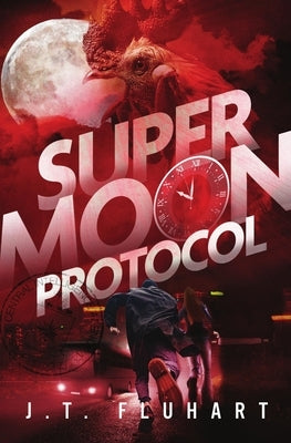 Super Moon Protocol by Fluhart, Jonathan