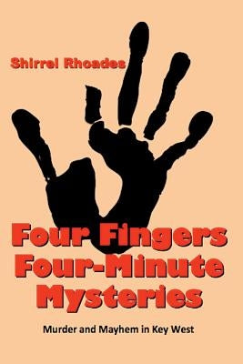 Four Fingers Four-Minute Mysteries by Rhoades, Shirrel