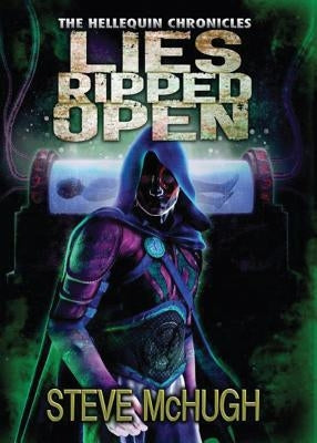 Lies Ripped Open by McHugh, Steve