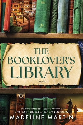 The Booklover's Library by Martin, Madeline