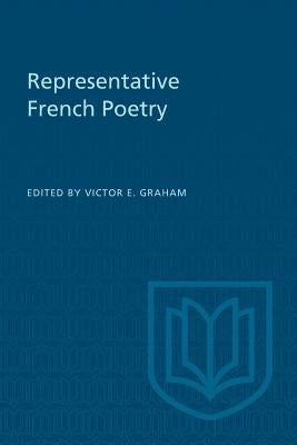Representative French Poetry (Second Edition) by Graham, Victor E.