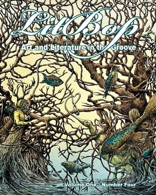 Litbop: Art and Literature in the Groove #4 by Chapman, Tim