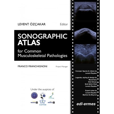 Sonographic Atlas (P) by Ozcakar, Levent