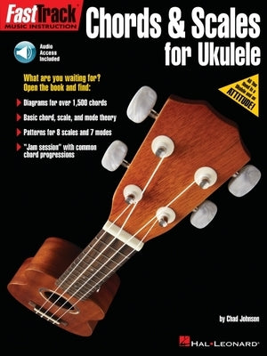Fasttrack - Chords & Scales for Ukulele by Johnson, Chad