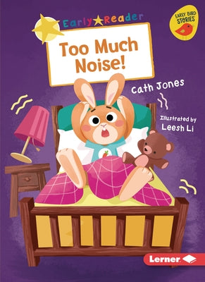 Too Much Noise! by Jones, Cath