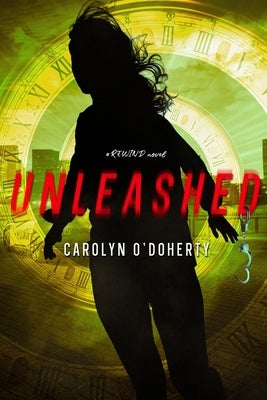 Unleashed by O'Doherty, Carolyn