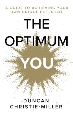 The Optimum You by Christie-Miller, Duncan