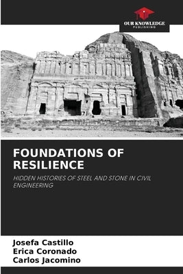 Foundations of Resilience by Castillo, Josefa