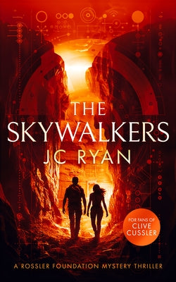 The Skywalkers: A Thriller by Ryan, J. C.