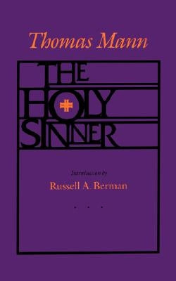 The Holy Sinner by Mann, Thomas