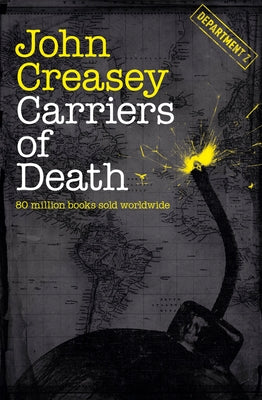 Carriers of Death by Creasey, John