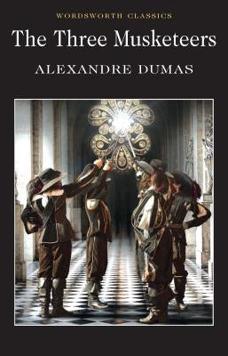 The Three Musketeers by Dumas, Alexandre