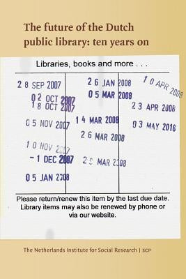 The Future of the Dutch Public Library by Huysmans, Frank