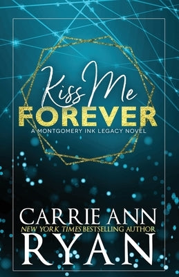 Kiss Me Forever - Special Edition by Ryan, Carrie Ann