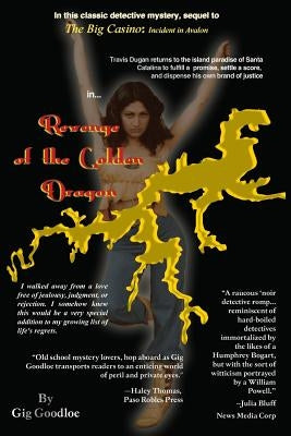Revenge of the Golden Dragon by Goodloe, Gig